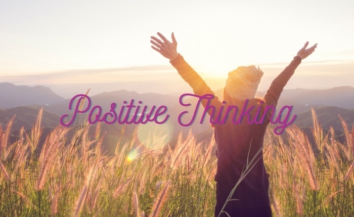 Positive Thinking Affirmations