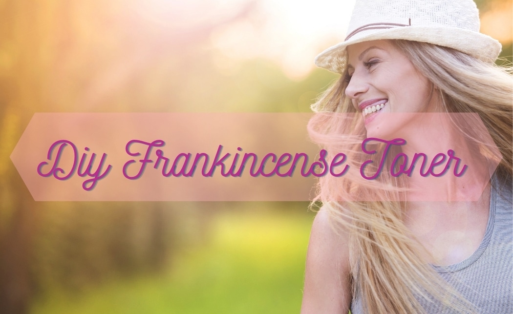 Frankincense Essential Oil Toner Recipe