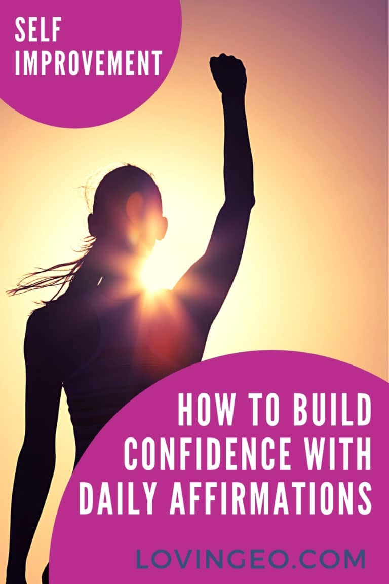 How To Build Confidence With Daily Affirmations - Loving EO