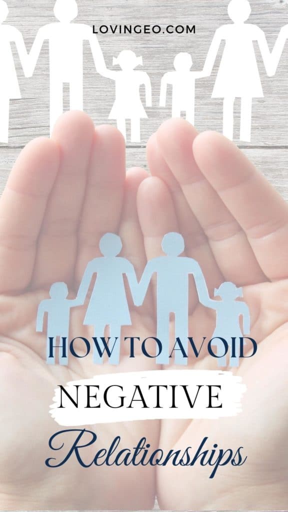 How to Avoid Negative Relationships
