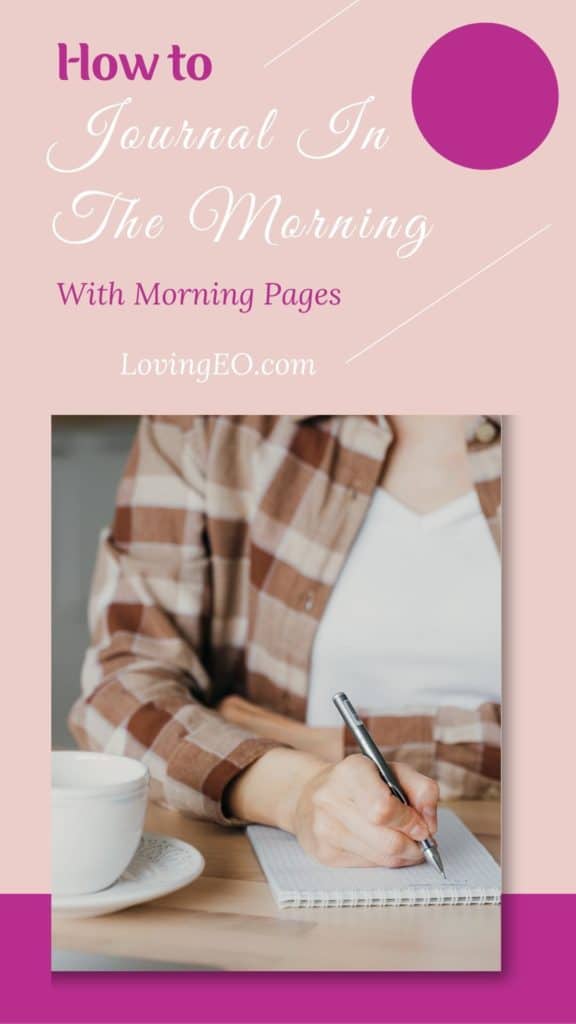 How to Journal In The Morning With Morning Pages