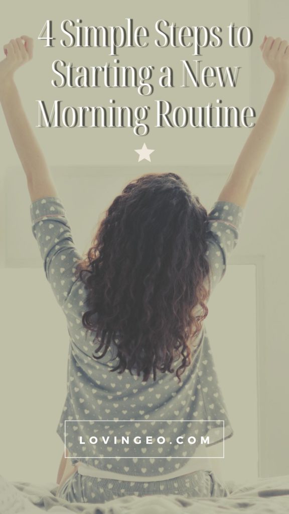 Steps to Starting a New Morning Routine